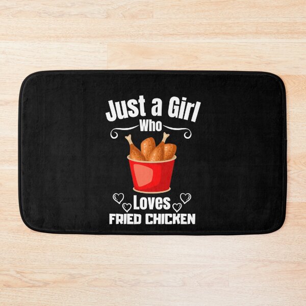 Item preview, Just a Girl Who loves Fried Chicken designed and sold by WaguinhoTex.