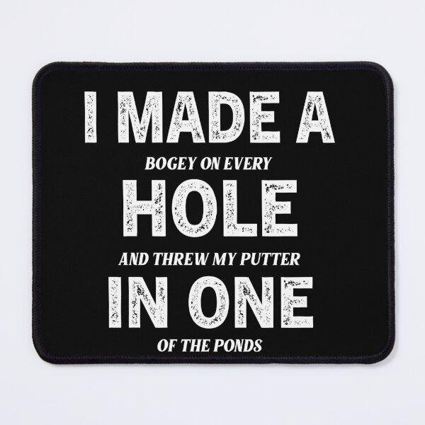 Item preview, I Made A Hole In One Funny Golf Lovers Gift designed and sold by Luna1Shop.