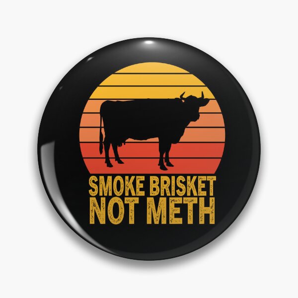 Item preview, Smoke Brisket Not Meth BBQ Barbecue Lovers designed and sold by Luna1Shop.