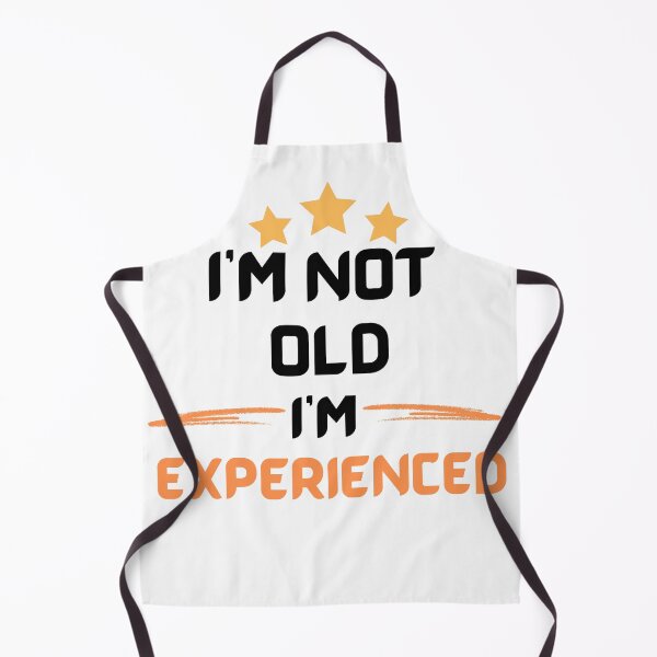Item preview, I'm Not Old I'm Experienced , Father Daddy Design designed and sold by Hab2.