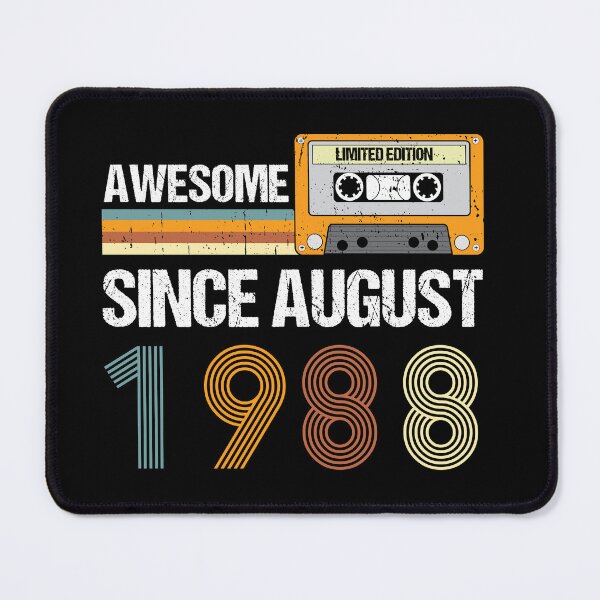 Item preview, Awesome Since August 1988 | Made In 1988 | August Birthday Quotes designed and sold by AMINE  ★★★★★.