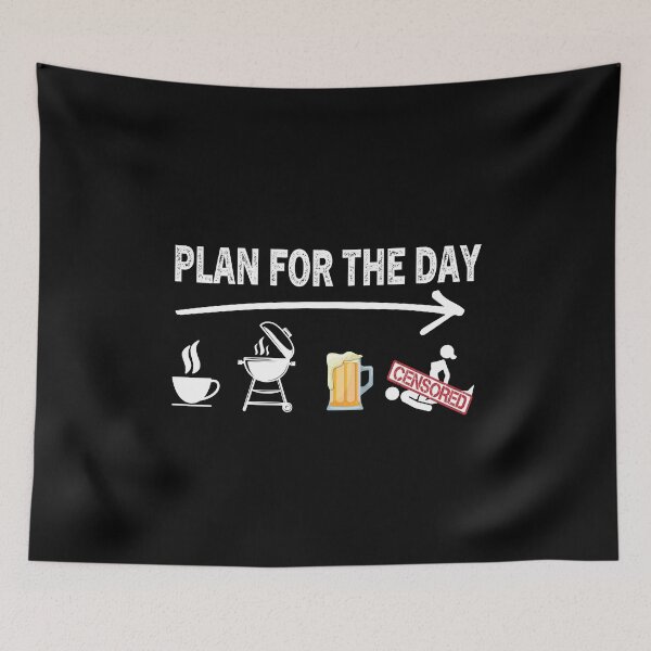 Item preview, Plan For The Day Coffee BBQ Beer designed and sold by Luna1Shop.