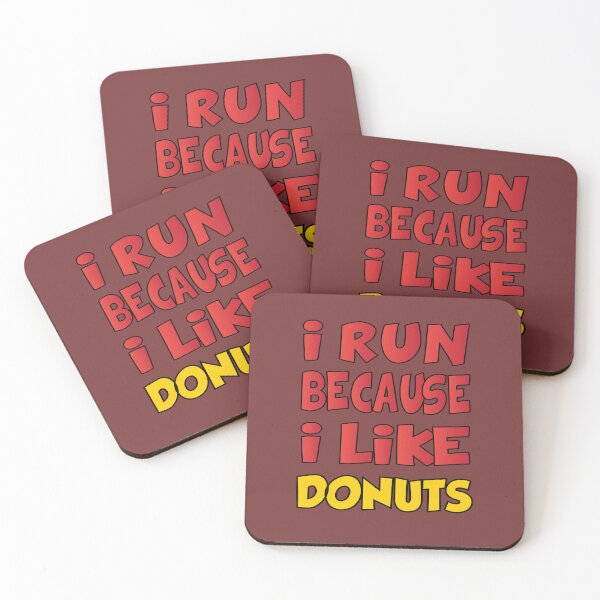 Item preview, I run because I like donuts designed and sold by Donutlovers.