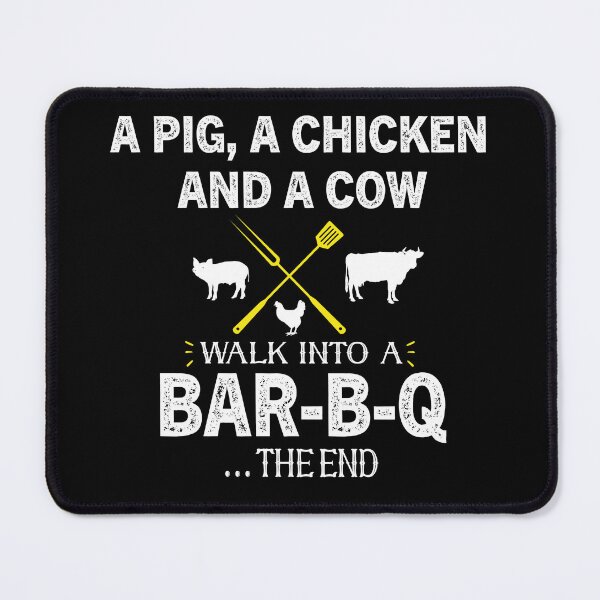 Item preview, A Pig A Chicken And A Cow Walk Into A BBQ The End designed and sold by Luna1Shop.