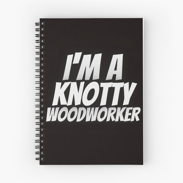 Artikelvorschau, Knotty Woodworker - Holzbearbeitungs-Zimmerei-Spaß-Grafik - Spaß-Holzbearbeitungs-Geschenke entworfen und verkauft von WoodWorkingInc.