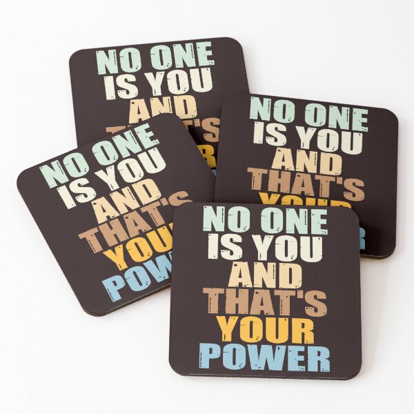 Item preview, No One Is You And Thats Your Power designed and sold by RolandMills.