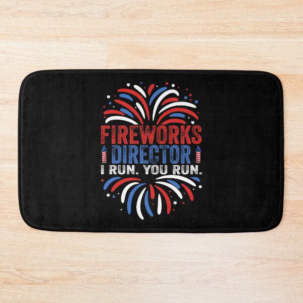 Item preview, 4th of July USA Fireworks Director I Run You Run Funny designed and sold by EIMgraphic.