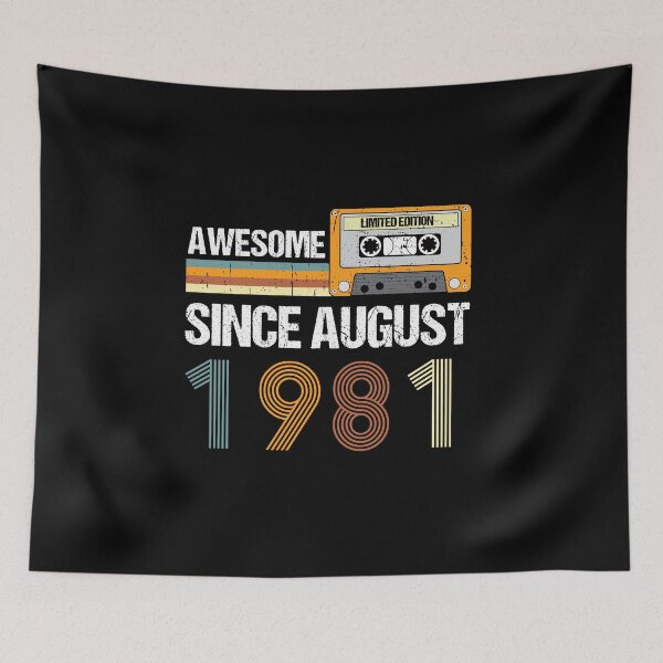 Item preview, Awesome Since August 1981 | Made In 1981 | August Birthday Quotes designed and sold by AMINE  ★★★★★.
