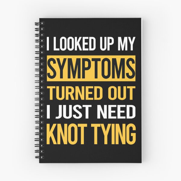Item preview, Funny My Symptoms Knot Tying designed and sold by kerry8d7dlaurie.
