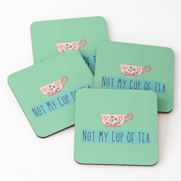 Item preview, Not My Cup Of Tea designed and sold by imagine99.