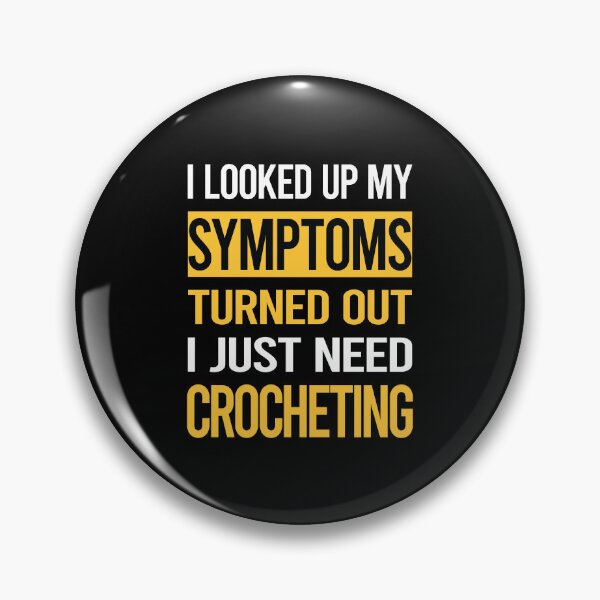 Item preview, Funny My Symptoms Crocheting Crochet designed and sold by kerry8d7dlaurie.