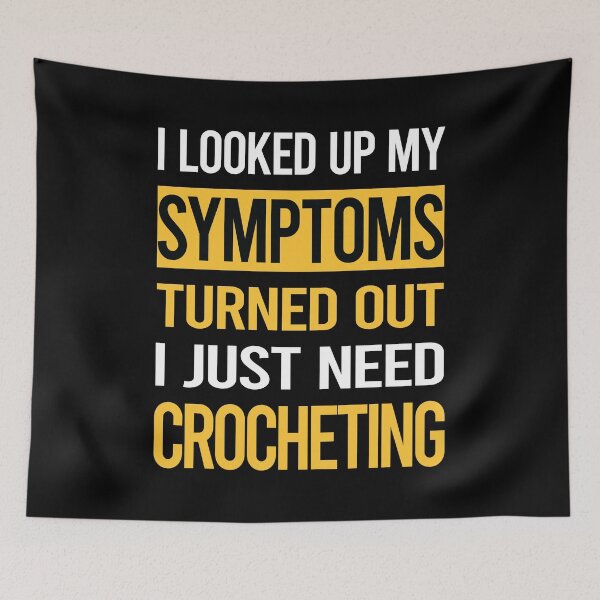 Item preview, Funny My Symptoms Crocheting Crochet designed and sold by kerry8d7dlaurie.