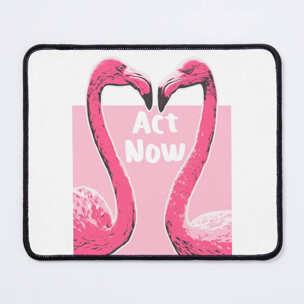 Item preview, Act Now Flamingo Illustration Design designed and sold by boholoc0.