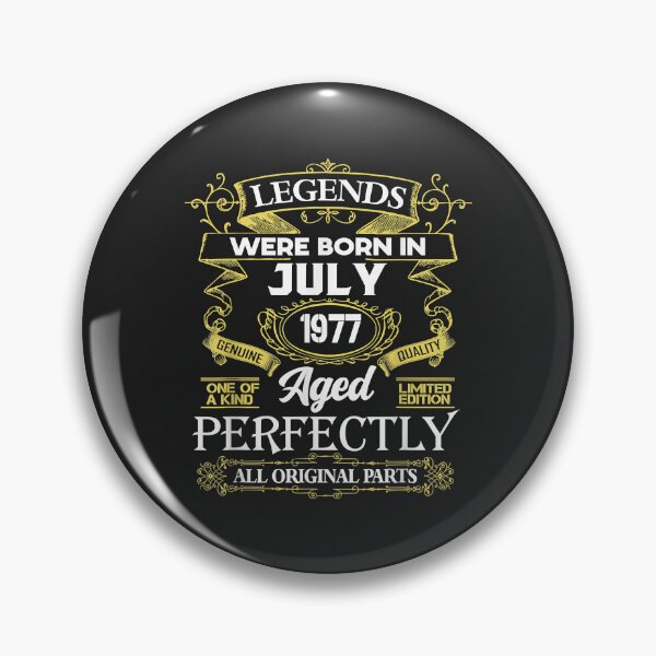 Item preview, Legends Were Born In July 1977 45th Birthday 45 Year Old designed and sold by Corelli87.