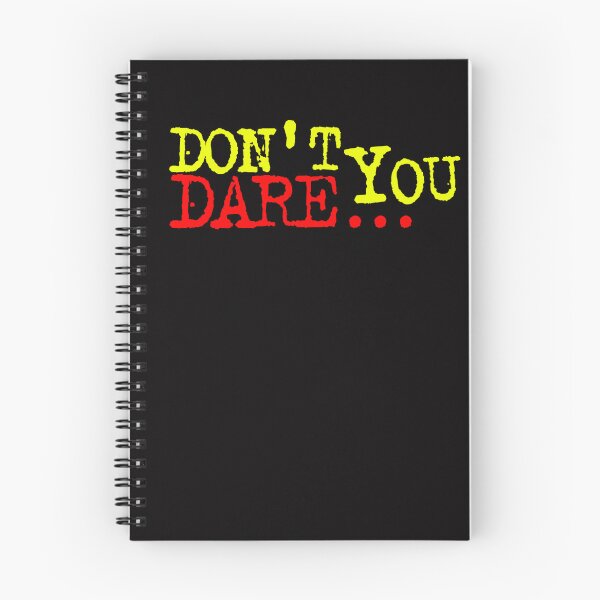 Item preview, don't you dare - Angry - keep out - restriction - Commend - threateningly designed and sold by tbahsan.