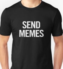 Sende Meme (Weiß) Unisex T-Shirt