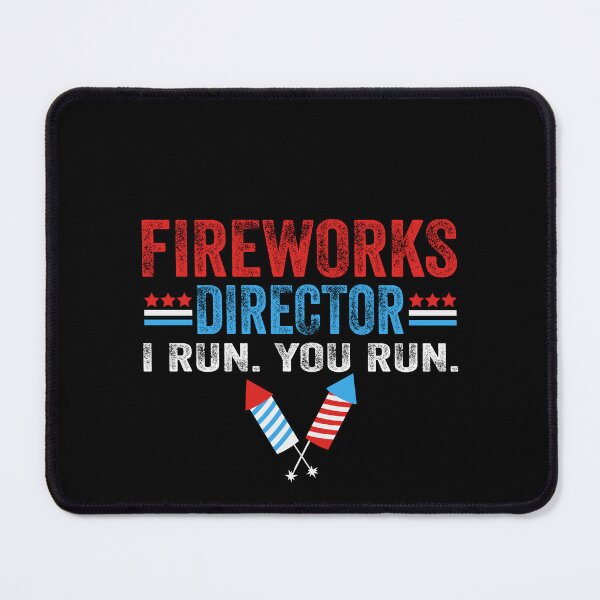 Item preview, Fireworks Director I Run You Run Funny 4th of July Patriotic designed and sold by EIMgraphic.