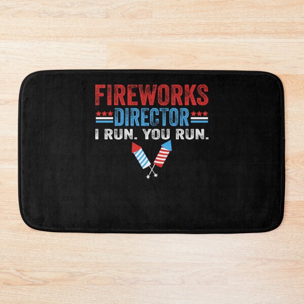 Item preview, Fireworks Director I Run You Run Funny 4th of July Patriotic designed and sold by EIMgraphic.