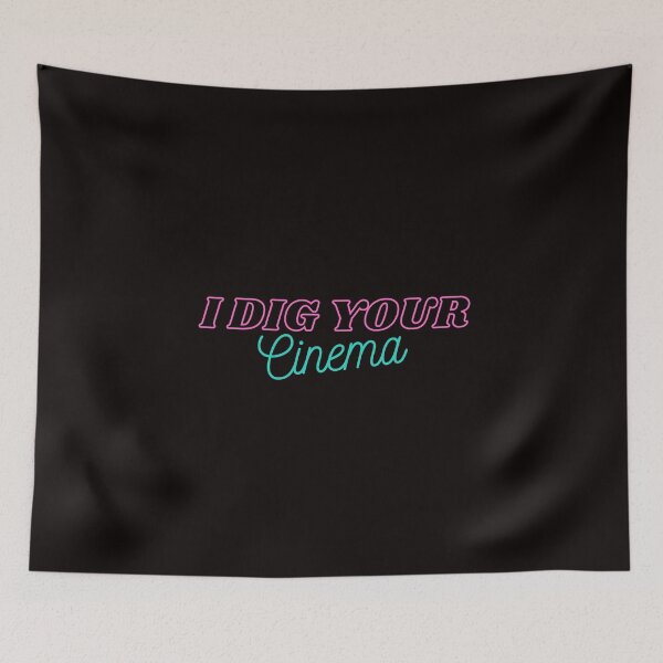 Item preview, I dig your cinema designed and sold by Napass-nt.