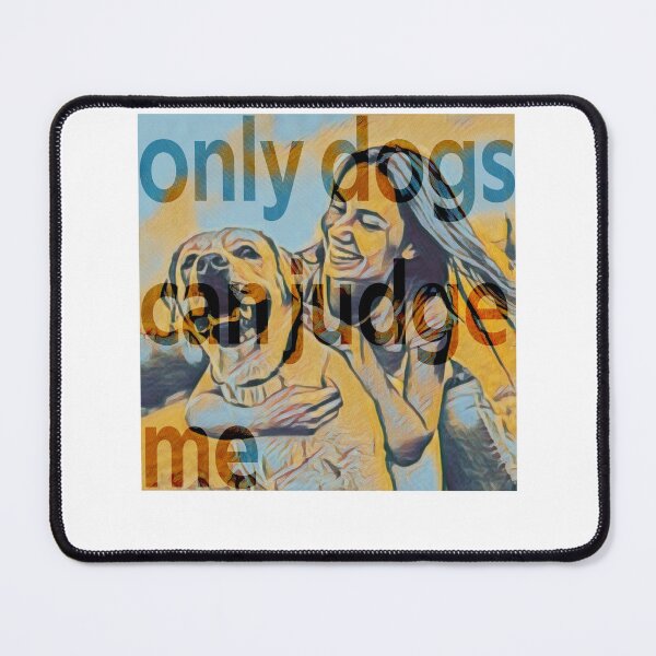 Item preview, only dogs can judge me Essential T-Shirt designed and sold by makfred.