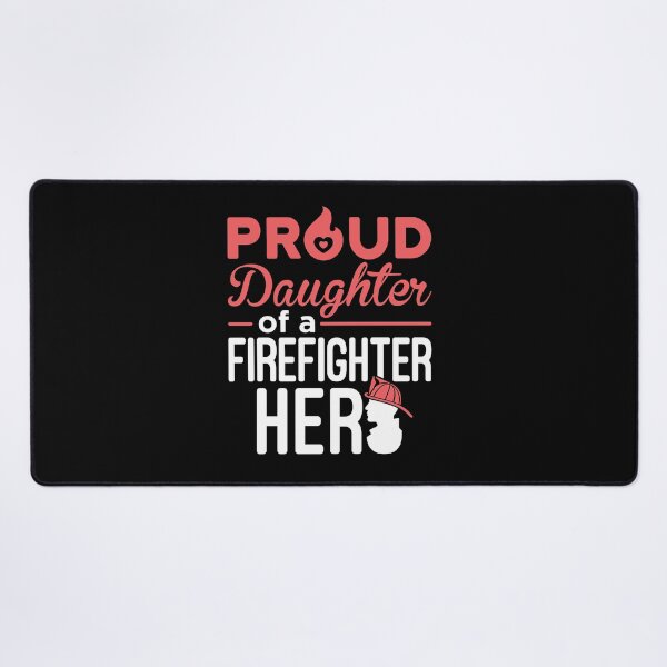 Item preview, Proud Daughter of a Firefighter Hero designed and sold by jaygo.