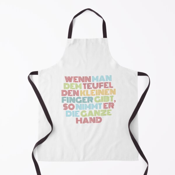 Item preview, Wenn man dem Teufel den kleinen Finger gibt, so nimmt er die ganze Hand. (Give an inch; they’ll take a mile) designed and sold by hedru.