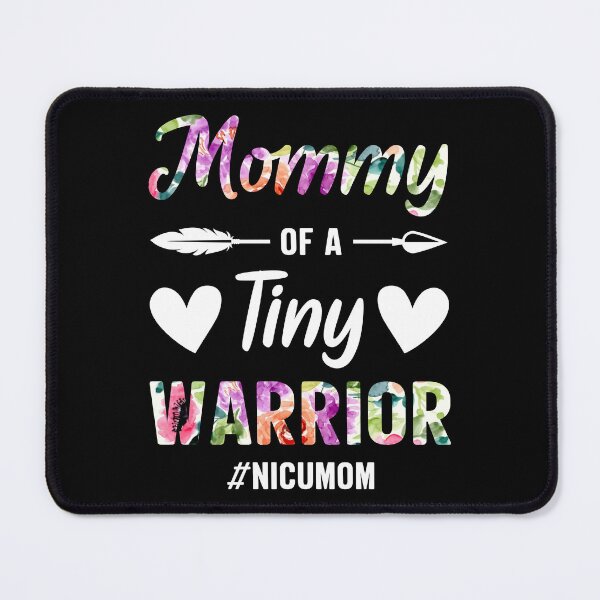 Item preview, Mommy Of A Tiny Warrior Hashtag NICU Mom Mothers Day designed and sold by haselshirt.