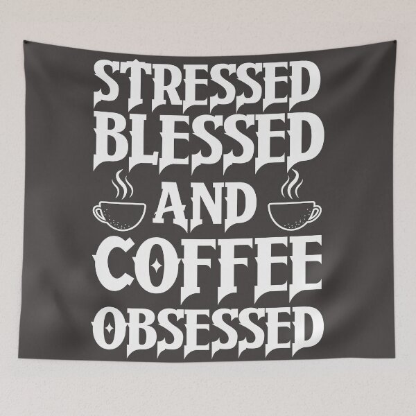 Item preview, Stressed Blessed And Coffee Obsessed designed and sold by HappyTeesCie Shop.