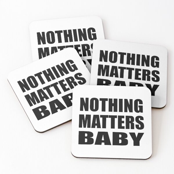 Item preview, Nothing matters baby designed and sold by Colorfulandfun.