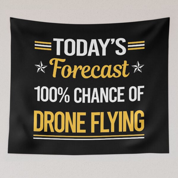 Item preview, Funny Today's Forecast Drone Flying designed and sold by TroyaBrewer.