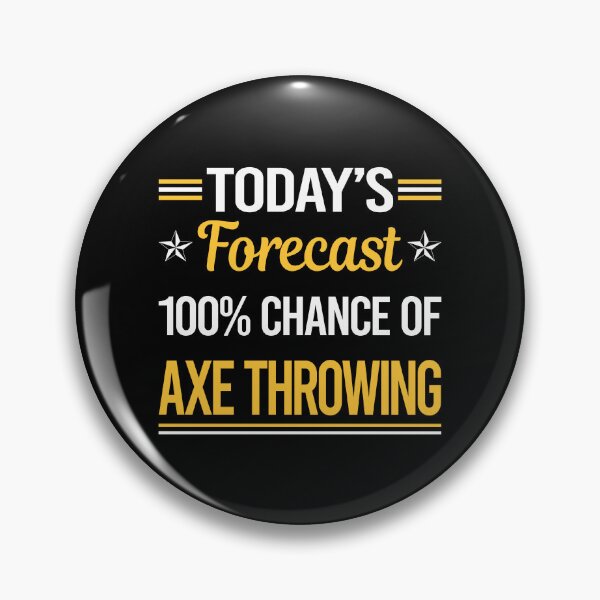 Item preview, Funny Today's Forecast Axe Throwing designed and sold by TroyaBrewer.