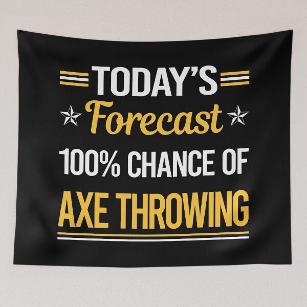 Item preview, Funny Today's Forecast Axe Throwing designed and sold by TroyaBrewer.