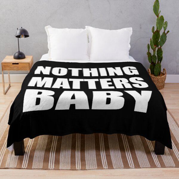 Item preview, Nothing matters baby designed and sold by Colorfulandfun.