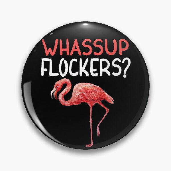 Item preview, Whassup Flockers - Funny Flamingo Tshirt designed and sold by SunsetGloww.