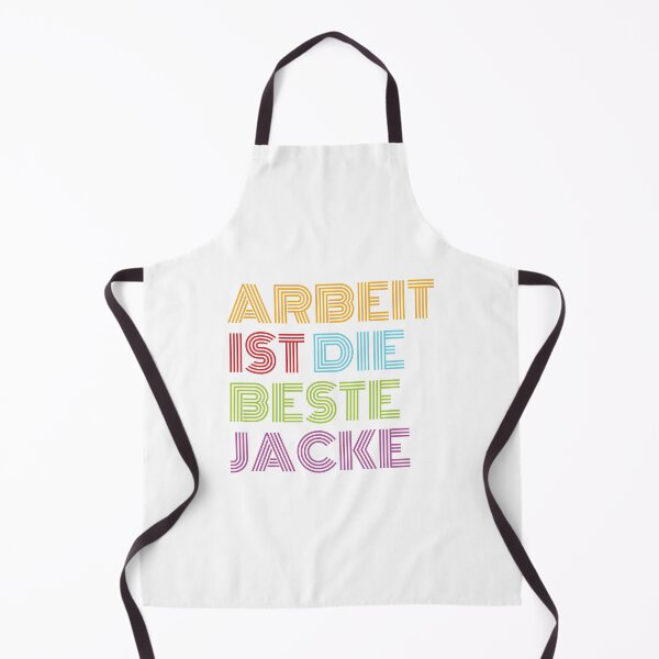 Item preview, Arbeit ist die beste Jacke (The best way to warm yourself up is by doing something useful) designed and sold by hedru.