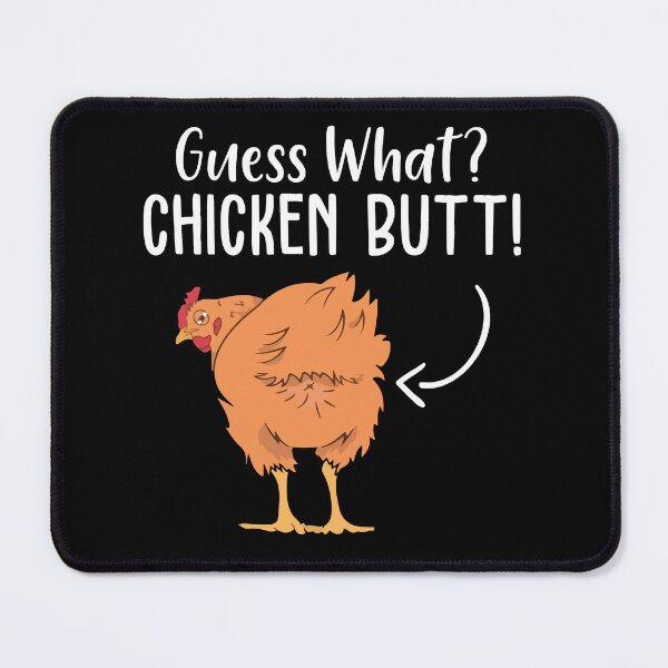 Item preview, Funny Guess What Chicken Butt Shirt designed and sold by SunsetGloww.