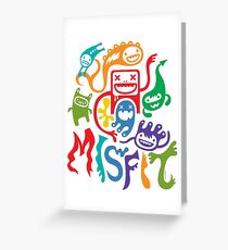 Misfits Greeting Card
