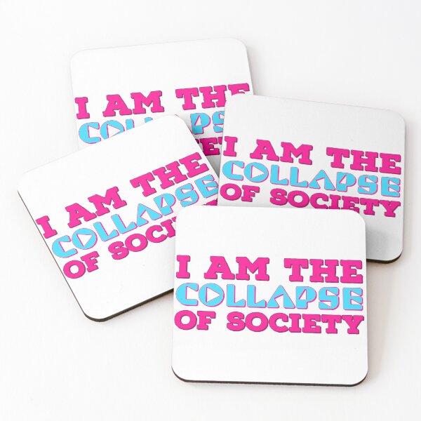 Item preview, I am the collapse of society designed and sold by marjard.
