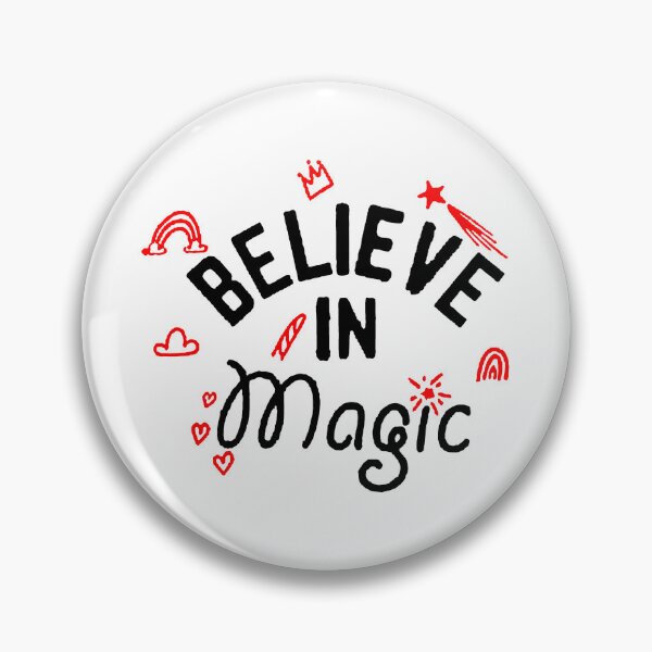 Item preview, Believe in magic designed and sold by thebaig.