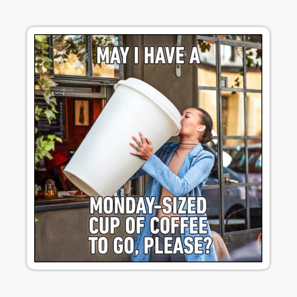 Coffee Monday – Things I need For Today