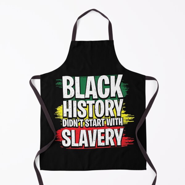 Item preview, BLACK HISTORY DIDN'T START WITH SLAVERY JUNETEENTH INDEPENDENCE FREEDOM DAY designed and sold by lukas69graphic.