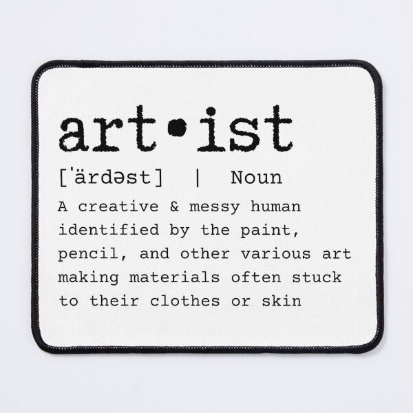 Item preview, Artist Definition Artist quote designed and sold by rosieopolis.