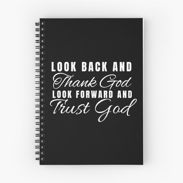 Item preview, Look Back And Thank God Look Forward And Trust God  designed and sold by badretop.