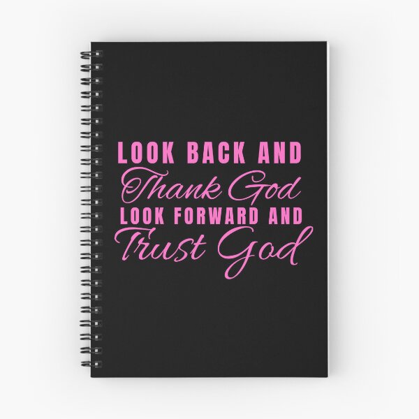 Item preview, Look Back And Thank God Look Forward And Trust God  designed and sold by badretop.