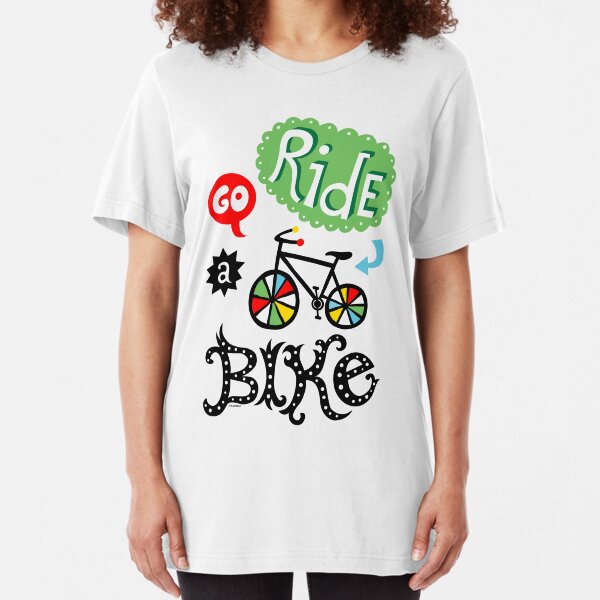 Go Ride a Bike Slim Fit T-Shirt