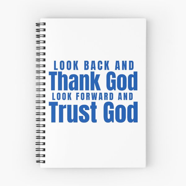 Item preview, Look Back And Thank God Look Forward And Trust God  designed and sold by badretop.