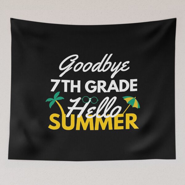 Item preview, Funny Quote For Last Day Of School: Goodbye 7th Grade Hello Summer designed and sold by AmeliaStore1.