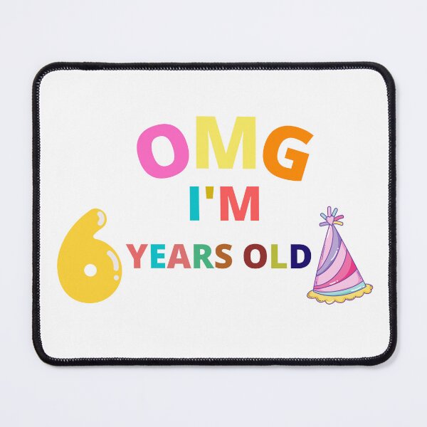 Item preview, OMG I am 6 years old - Funny Baby Birthday designed and sold by OMGCutie.