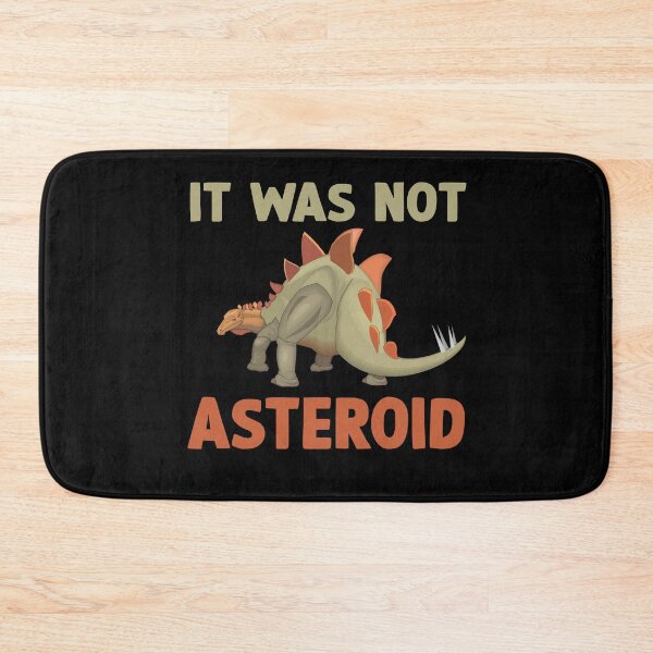 Item preview, Dinosaur - "it was not asteroid" designed and sold by DopeDesign111.