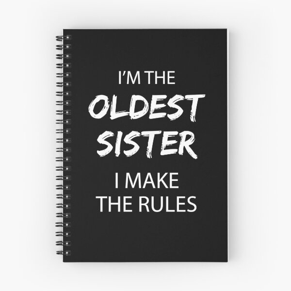 Item preview, Oldest Sister I Make The Rules Siblings Rivalry designed and sold by mejeoshop.